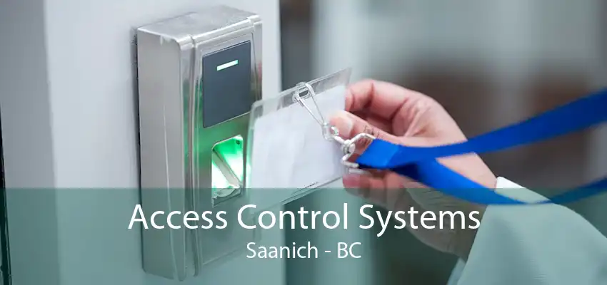 Access Control Systems Saanich - BC