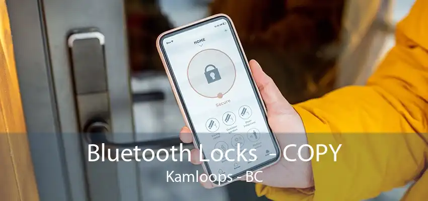 Bluetooth Locks  - COPY Kamloops - BC