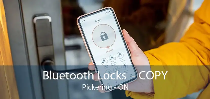 Bluetooth Locks  - COPY Pickering - ON