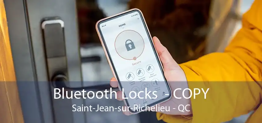 Bluetooth Locks  - COPY Saint-Jean-sur-Richelieu - QC