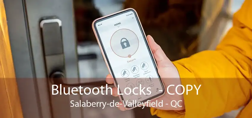 Bluetooth Locks  - COPY Salaberry-de-Valleyfield - QC