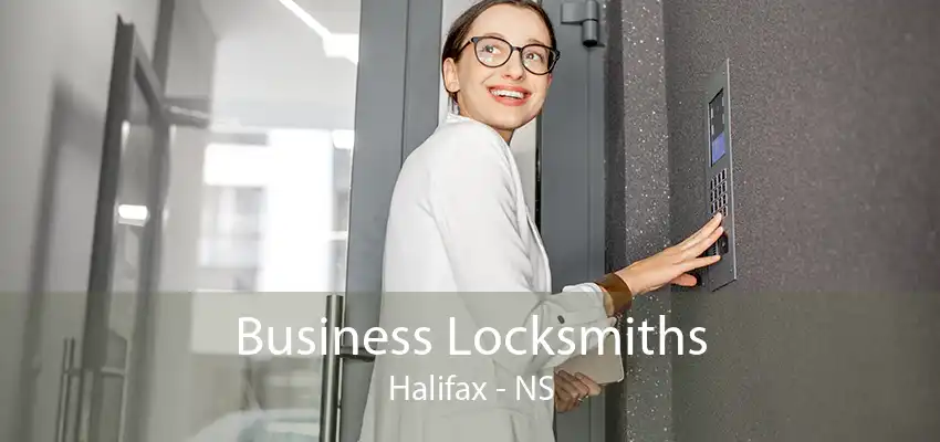 Business Locksmiths Halifax - NS