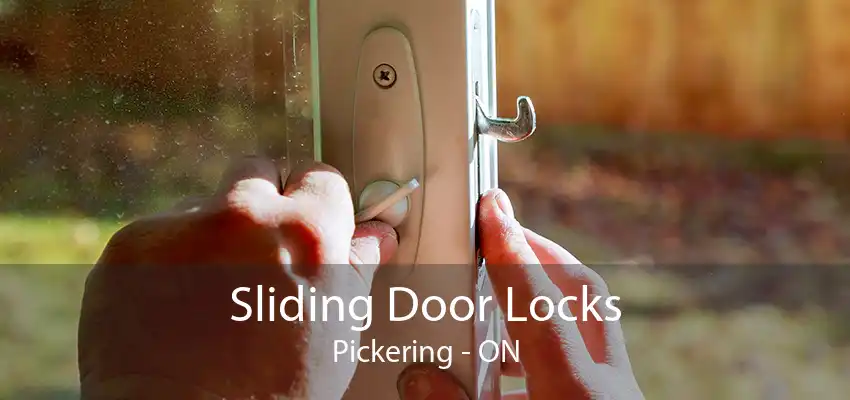 Sliding Door Locks Pickering - ON
