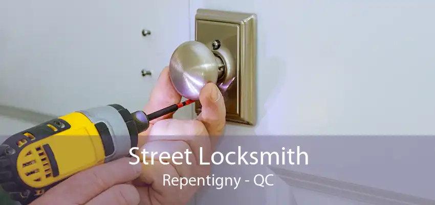 Street Locksmith Repentigny - QC